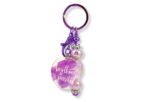 Anything Is Possible Keychain